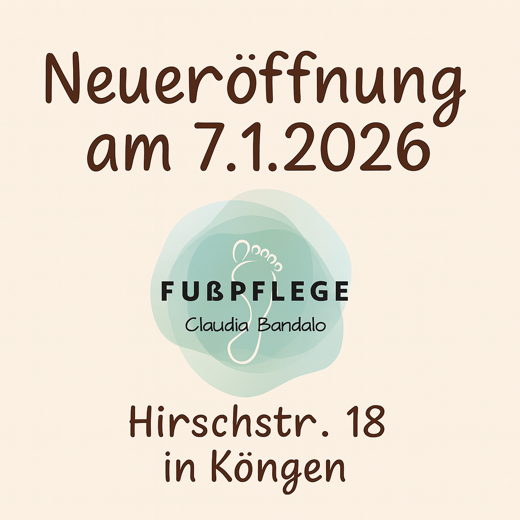 Neueröffnung am 7.1.2026 - Fußpflege Claudia Bandalo